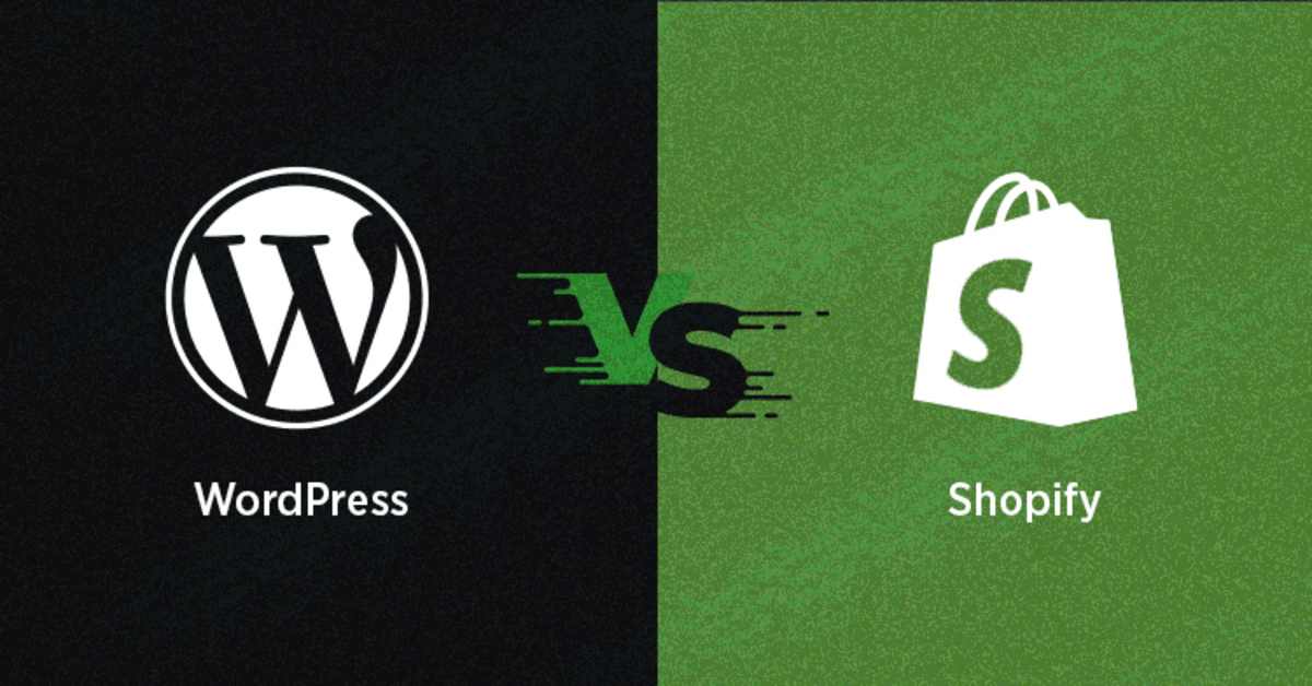 对比图展示了 WordPress 与 Shopify 两大建站平台。左侧是黑色背景上的 WordPress 标志，右侧是绿色背景上的 Shopify 购物袋标志，中间有绿色渐变的 ‘VS’ 字样，象征两者的对比与竞争。