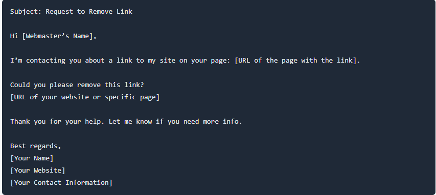 A sample outreach email for request manual removal Harmful
backlinks