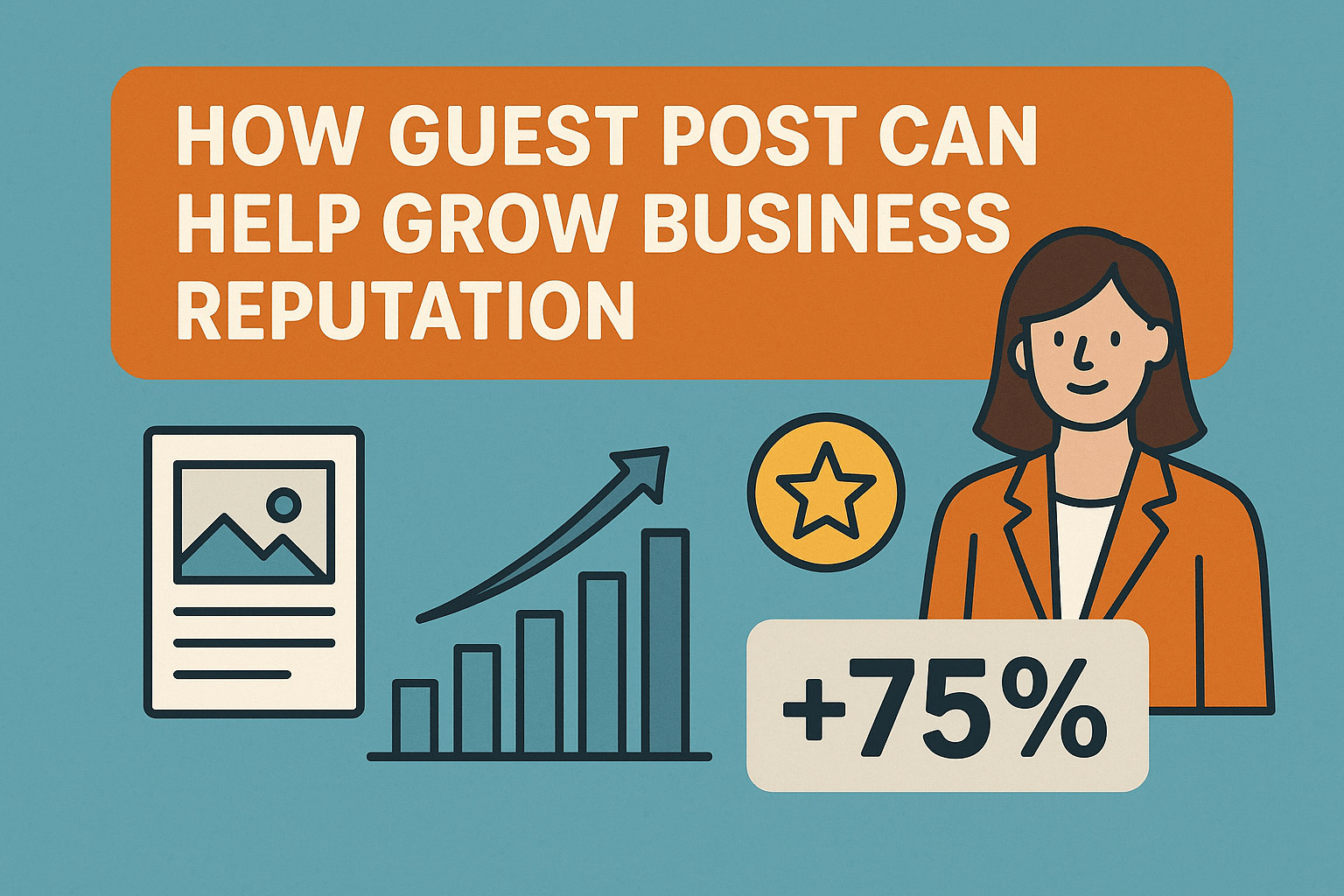 how guest post help with business reputation