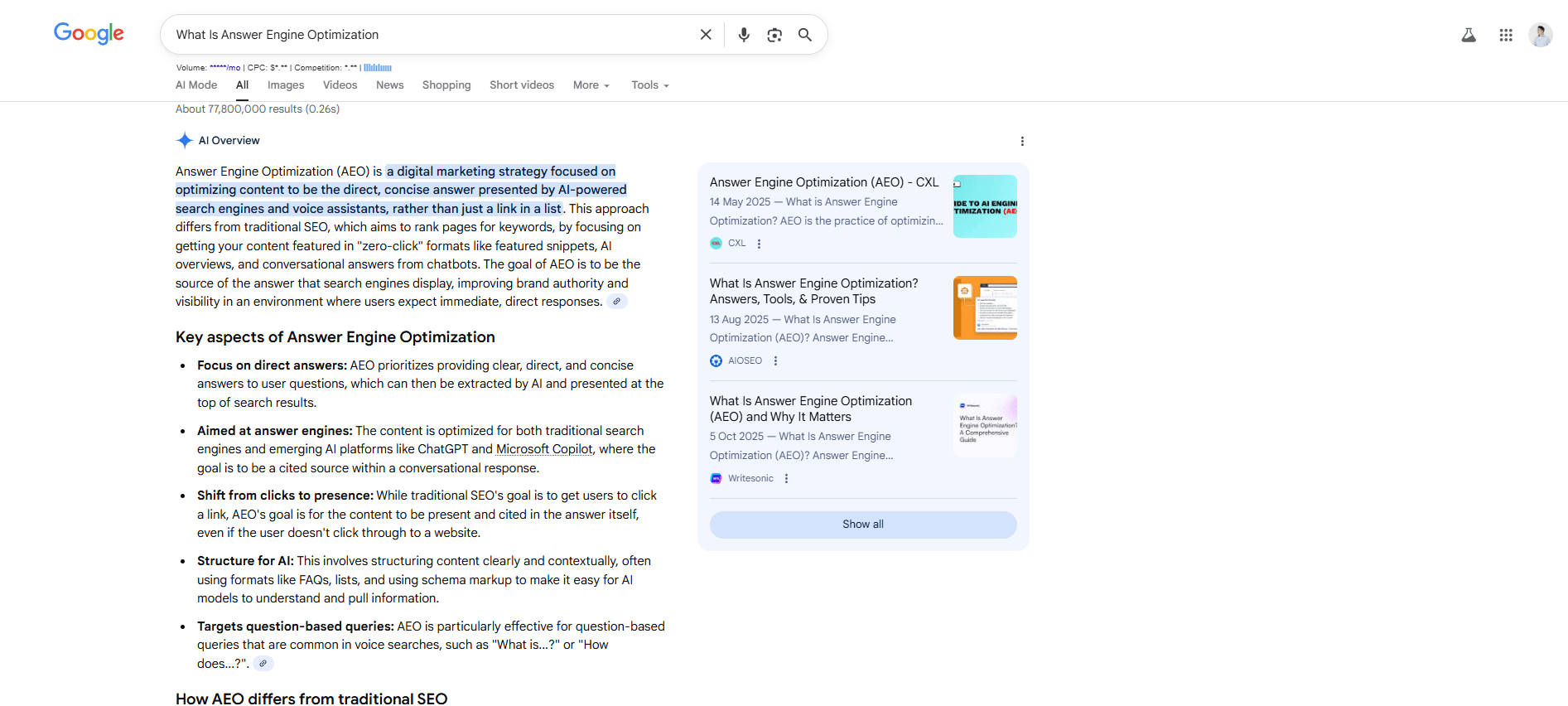 Screenshot of a Google search result page for “What is Answer Engine Optimization.” The AI Overview defines AEO as a digital marketing strategy focused on optimizing content to provide direct, concise answers for AI-powered search engines and voice assistants instead of traditional link-based listings. The result highlights key aspects such as focusing on direct answers, optimizing for AI platforms like ChatGPT, shifting from clicks to presence, structuring content for AI, and targeting question-based queries.